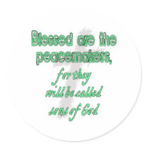 Blessed Are The Peacemakers stickers