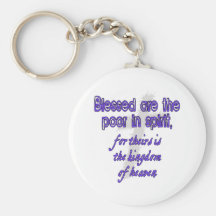 Blessed Are The Poor in Spirit Keychains
