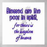 Blessed Are The Poor In Spirit posters