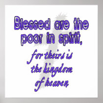 Blessed Are The Poor In Spirit Posters