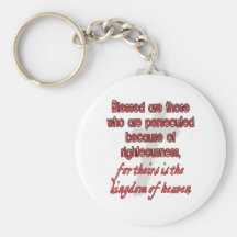 Blessed Are Those Who Are Persecuted Key Chain