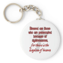 Blessed Are Those Who Are Persecuted Key Chain