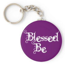 Blessed Be Key Chain