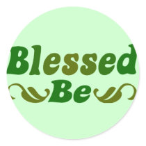 Blessed Be stickers by EllesPlanet Blessed Be stickers