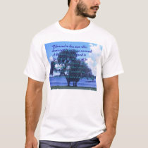 "Blessed is the man..." (2 sides) t-shirts