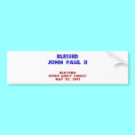 Blessed John Paul 2 bumper stickers