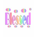 Blessed t-shirts by DonnaGrayson Blessed t-shirts