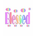 Blessed t-shirts by DonnaGrayson Blessed t-shirts