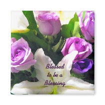 Blessed to be a Blessing_Magnet by ELENNE Blessed to be a Blessing_Magnet