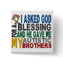Blessing 5 BROTHERS Autism T-Shirts & Apparel Pinback Buttons