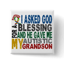 Blessing 5 GRANDSON Autism T-Shirts & Apparel Button