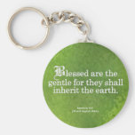 Blessing for Gentleness Matthew 5:5 Keychains