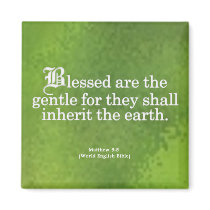 Blessing for Gentleness Matthew 5:5 Refrigerator Magnet