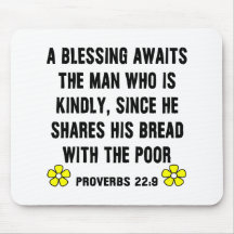 Blessing Proverbs 22:9 Mousepads