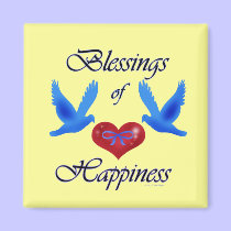 "Blessings of Happiness" Magnet magnets