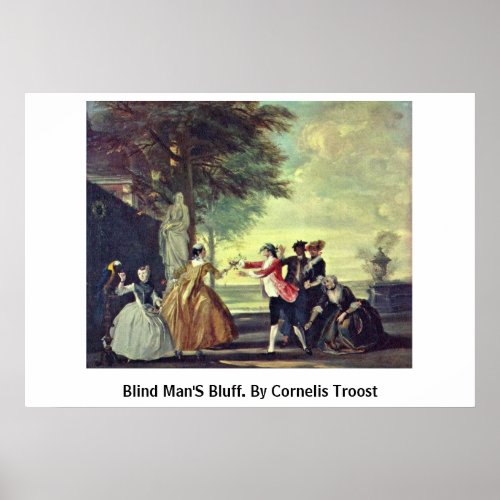 Blind Man'S Bluff. By Cornelis Troost Poster