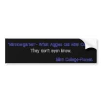 "Blinndergarten" Bumper Sticker