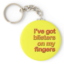 Blistered Fingers Keychain