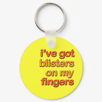 Blistered Fingers keychains