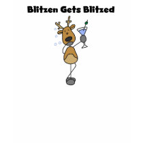 Blitzen Gets Blitzed Reindeer Tshirts and Gifts