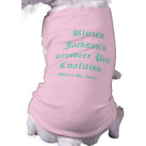 Blitzen Jackson's Reindeer Pull Coalition Pet T Shirt