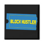 Block Hustler Magnets