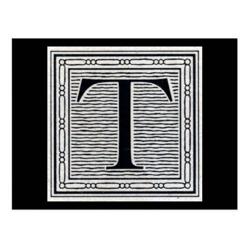 Block Letter "T" Woodcut Woodblock Inital Postcard | Zazzle