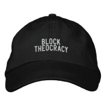 block theocracy embroidered hats by funnycustomtshirts block theocracy embroidered hats