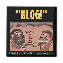 "BLOG!" magnet $3.00