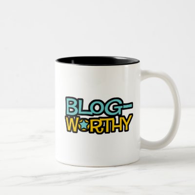 Blog Worthy Mug by cubiclewars