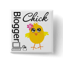 Blogger Chick buttons by chicktshirts Blogger Chick buttons
