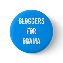 Bloggers for Obama Button by democrattotheend Bloggers for Obama Button