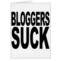 Bloggers Suck cards