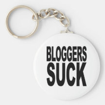 Bloggers Suck Key Chain