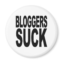 Bloggers Suck Fridge Magnet