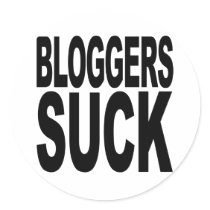Bloggers Suck stickers