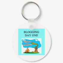 BLOGGING JOKE FOR BLOGGERS keychains