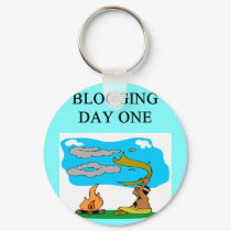BLOGGING JOKE FOR BLOGGERS keychains