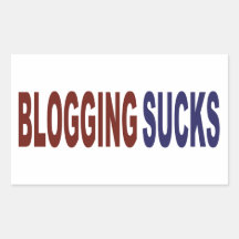 Blogging Sucks Rectangular Stickers