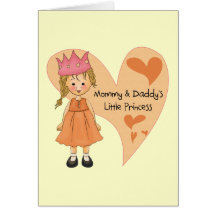 Blond Mommy and Daddy's Princess Greeting Cards