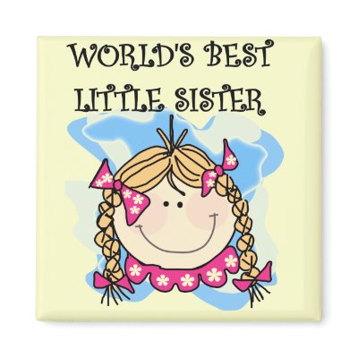 Blond World's Best Little Sister Tshirts Magnet by familymembers