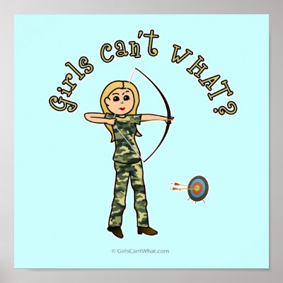 Blonde Archery in Camouflage Poster by girlscantwhat
