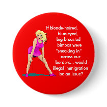 Blonde Bimbo Button by clarachandler Blonde Bimbo Button