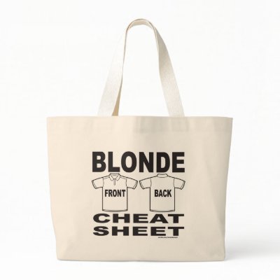 BLONDE CHEAT SHEET T-SHIRTS AND GIFTS TOTE BAGS by frankdeloach