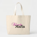 Blonde Mafia! - Bag bag