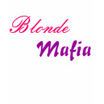 Blonde, Mafia t-shirts