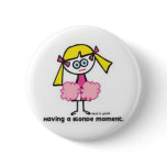 Blonde Moment buttons