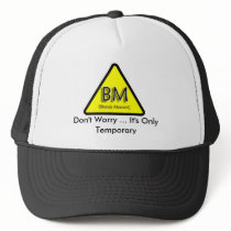 Blonde Moment: Don't Worry ... It's Only Temporary hats