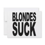 Blondes Suck Announcement