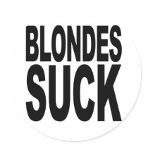 Blondes Suck stickers